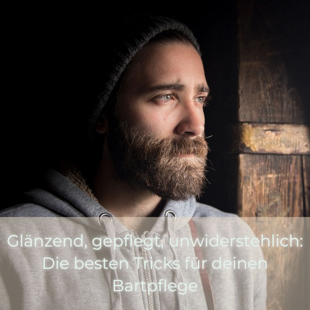 Glänzend, gepflegt, unwiderstehlich Die besten Tricks für deinen Bart-min